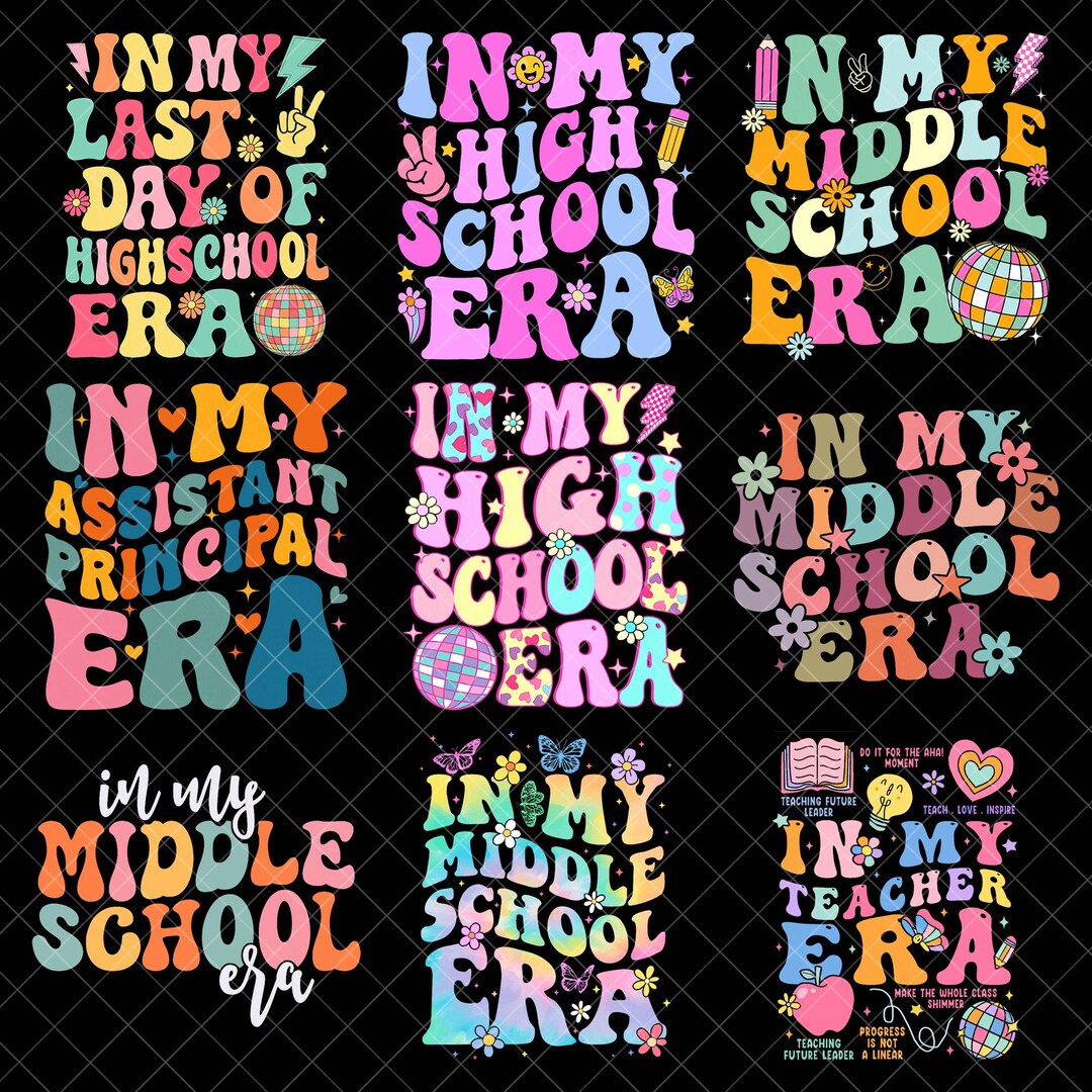 In My High School Era Png Bundle, Cute Groovy First Day Back to School ...