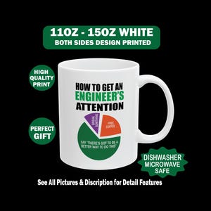 Grappige koffiemok ingenieur|Hoe trek je de aandacht van een ingenieur| Techniek | Cadeau voor hem collega | Kantoorhumorbeker 11oz 15oz