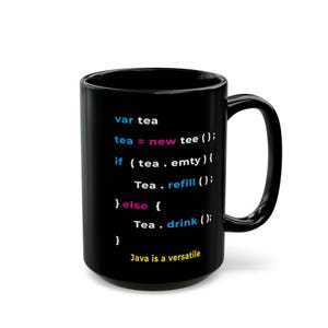 funny Javascript Programming Mug|Gift for Coder Developers software Engineer Coffee Cup| 11oz,15oz Black Ceramic Mug image 18