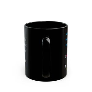 funny Javascript Programming Mug|Gift for Coder Developers software Engineer Coffee Cup| 11oz,15oz Black Ceramic Mug image 11
