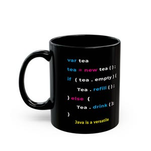 funny Javascript Programming Mug|Gift for Coder Developers software Engineer Coffee Cup| 11oz,15oz Black Ceramic Mug image 3