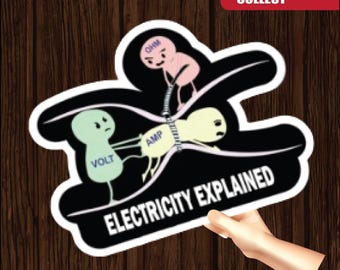funny electricity explained ohms law stickers,funny science sticker,laptop decals for physics engineering students electrician & teachers