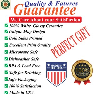 May include: Image features text: "Quality & Features Guarantee", "We Care About your Satisfaction", and "Perfect Gift". Additional text includes "100% White Glossy Ceramics", "Made in USA", and "100% Satisfaction Guaranteed".
