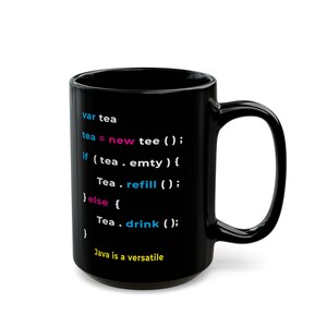 funny Javascript Programming Mug|Gift for Coder Developers software Engineer Coffee Cup| 11oz,15oz Black Ceramic Mug 15oz