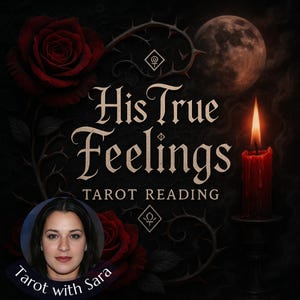 May include: A dark graphic with the text "His True Feelings Tarot Reading". It features a woman's portrait, red roses, a full moon, and a lit red candle. The overall theme is mystical and romantic.