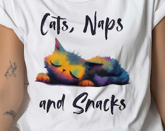 Cats, Naps & Snacks Katzen UNISEX T-Shirt - Frauen Katzen Shirt für Katzenliebhaber und Katzenmamas