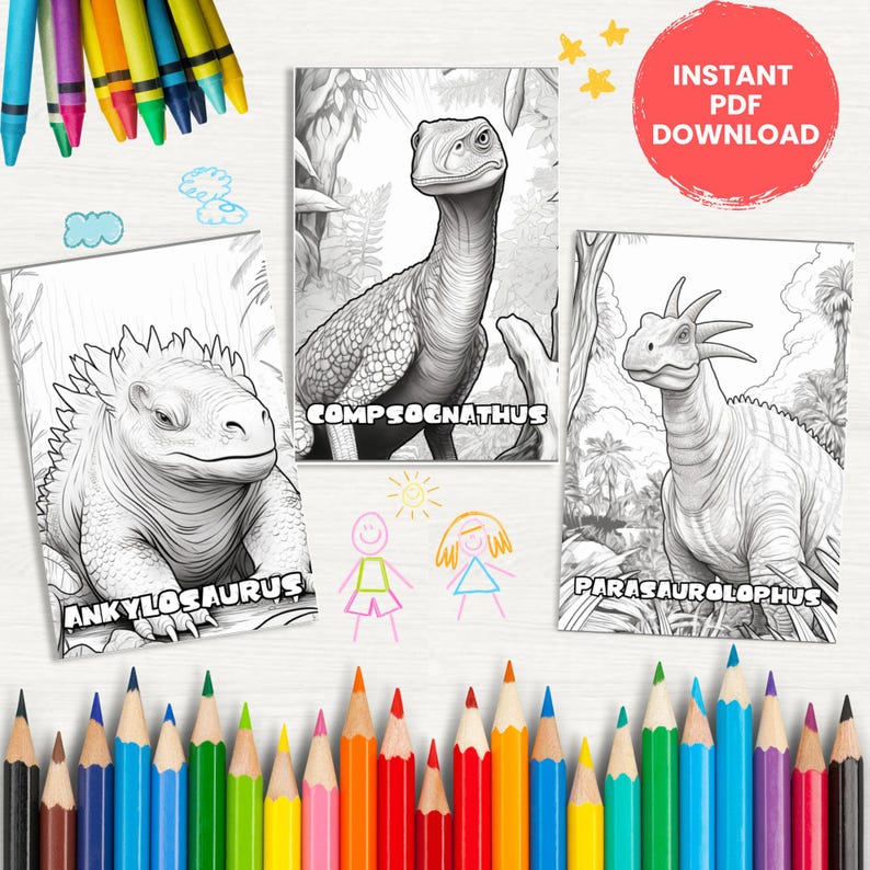 May include: Three black and white dinosaur colouring pages labelled Ankylosaurus, Compsognathus, and Parasaurolophus. A red circle reads "Instant PDF Download". A collection of colourful pencils and crayons are at the bottom of the image.