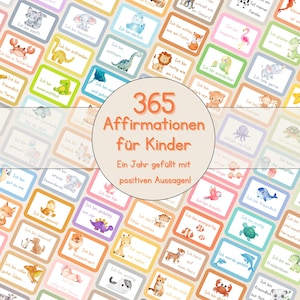 Affirmationskarten Kinder Selbstbewusstsein Stärken | 365 Mutmachkarten zum Ausdrucken | Positive Glaubenssätze | Geschenk Einschulung PDF