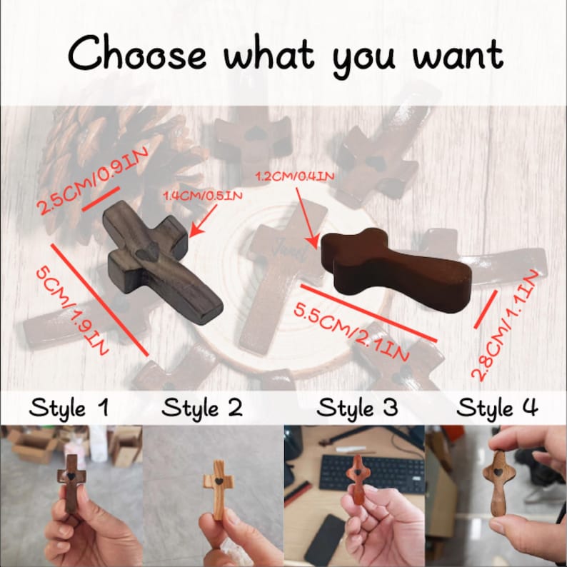 May include: Wooden crosses in various styles, with dimensions labeled in centimeters and inches. The image shows four different cross designs, each with unique features and wood tones. The text "Choose what you want" is at the top.