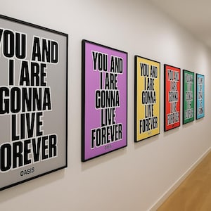 Póster imprimible &quot;Oasis Live Forever&quot; – Arte mural con la letra de Oasis – 6 colores, tamaños A2 a A5 – Descarga digital instantánea
