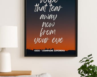 オアシスの歌詞ポスター：シャンパン・スーパーノヴァのブリットポップアート（デジタルダウンロード A2/A3/A4/A5 PDF バージョン付き）