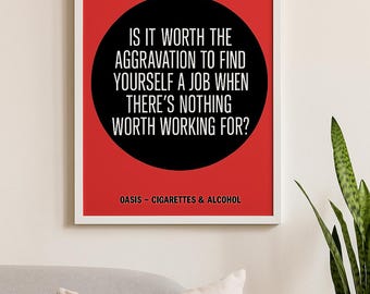 オアシスの歌詞ポスター：シガレッツ＆アルコール - ブリットポップ ウォールアート（デジタルダウンロード A2/A3/A4/A5 PDF バージョン付き）