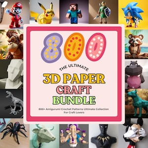 800 3D papercraft models: intricate, printable DIY templates for home decor, gifts, and creative projects, 3d paper crafts bundle