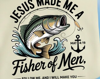 Fisher of Men SVG • Jesus Fishing Bass PNG Design: Christian Shirt Design (Digital Download)