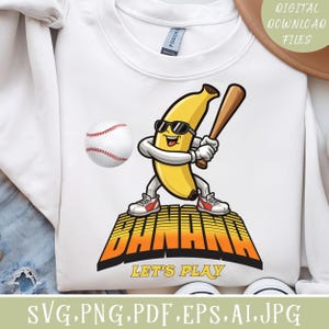 Funny Banana Baseball SVG | Cartoon Sports Clipart | Let&#39;s Play Digital Design