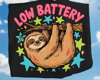 Low Battery Funny Sloth PNG, Cute Lazy Sloth Shirt Design, Digital Download File