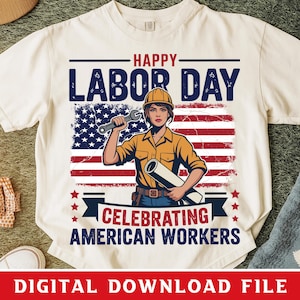 Labor Day PNG, Patriotic Sublimation Design, Labor Day Shirt svg, USA Flag PNG, Trendy Labor Day Art, Patriotic svg, Social Worker Shirt