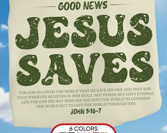 Good News Jesus Saves Christian SVG (John 3:16) (Digital Download)