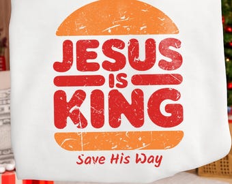 Jesus Is King SVG: Christian Faith Shirt Design (Digital Download)