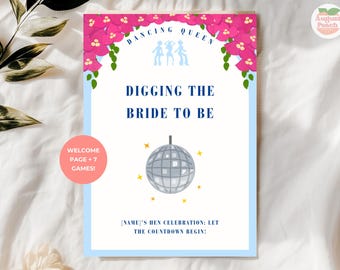 Puede incluir: Un folleto de juegos de fiesta imprimible con una bola de discoteca y el texto "Dancing Queen Digging the Bride to Be". El folleto tiene un esquema de color rosa y azul con acentos florales.