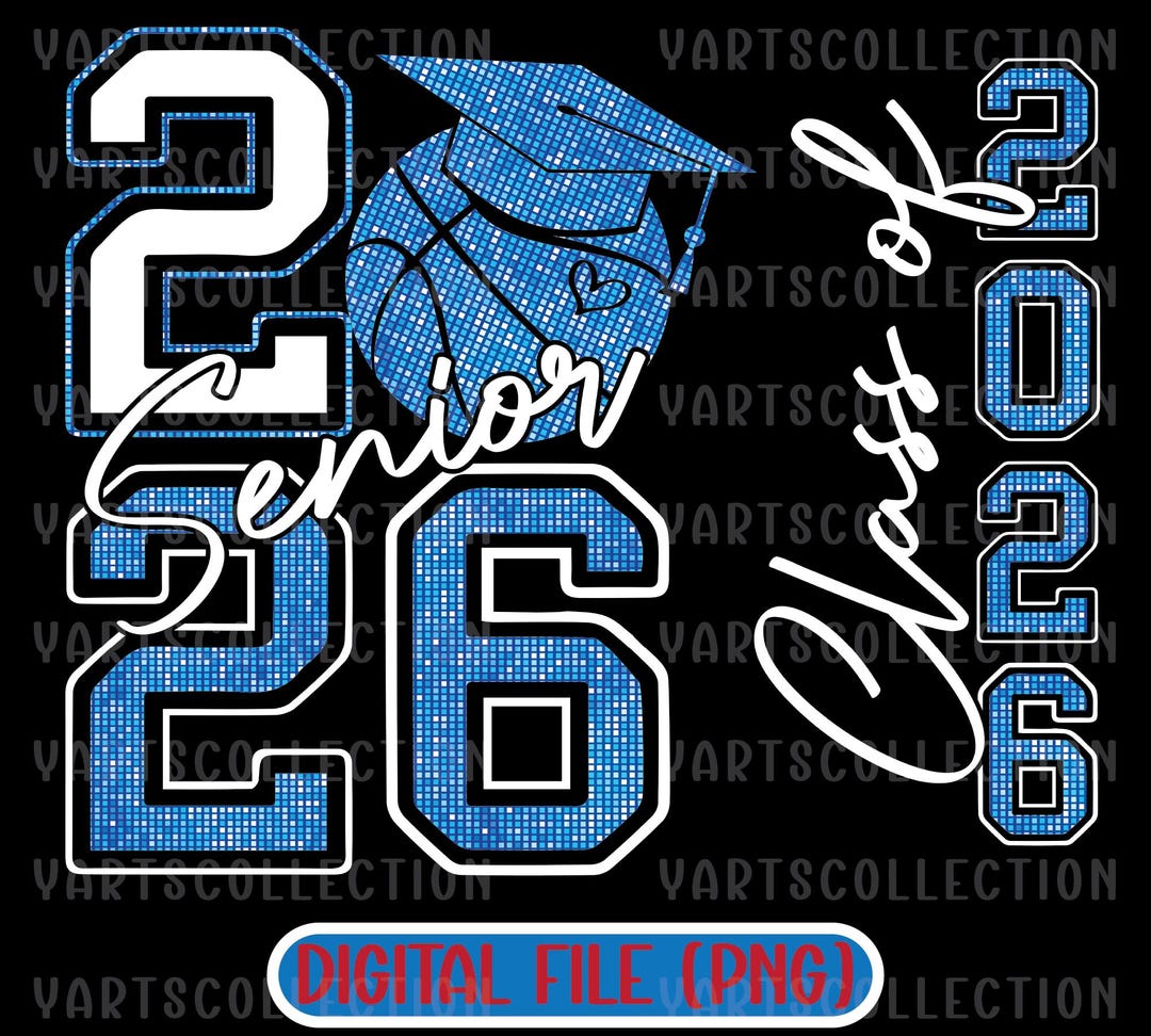 Basketball Senior 2026 PNG, Graduation Class (digital Download) - Etsy