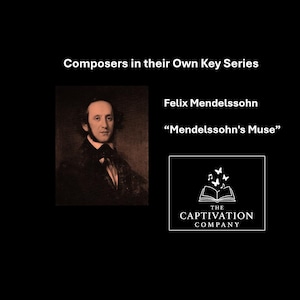 Composers in Their Own Key: Mendelssohn&#39;s Muse -- Composer Song, Learn About Classical Music, Music Education, Homeschool Music
