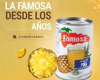 jugo de piña la famosa , famosa pineapple juice . jus famosa .