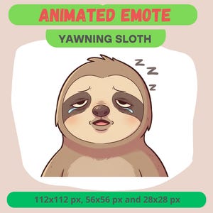 Puede incluir: Emoticono animado de un perezoso bostezando con los ojos cerrados y una expresión triste. El perezoso es de color marrón claro con acentos marrones oscuros. El texto "ANIMATED EMOTE" y "YAWNING SLOTH" se muestra encima del perezoso. También incluye el texto "112x112 px, 56x56 px and 28x28 px".