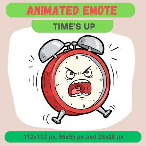 May include: Animated emote featuring a red alarm clock with an angry face and the text "TIME'S UP". The clock face is white with black numerals. The image also shows the sizes 112x112 px, 56x56 px, and 28x28 px.