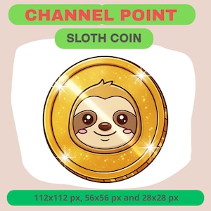 Sloth Coin Channel Point For Twitch, Emoticon For Kick, Chat PNG For Streamers, Kawaii Digital Art Bits, Cute Golden Sub Badge For Tiktok
