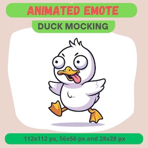 May include: Animated emote of a white duck with a mocking expression. The duck has a yellow beak and feet, with its tongue sticking out. The text "ANIMATED EMOTE" and "DUCK MOCKING" are displayed above the duck.