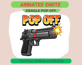 Pop Off Deagle Animated Emote for Twitch Kick Streamer, FPS Game Emote, Desert Eagle Pistol Shoot Meme, Discord GIF, Channel Point Sub Badge