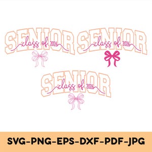 Senior 2026 Svg Png, Bow Pink Red Blue Coquette Senior 2026 Svg, Class of 2026 Svg, Graduation Shirt Iron On Png, Senior 2026 Sublimation