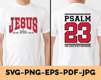 Jesus Svg Png, The Way The Truth The Life Svg, PSALM 23 Svg, Christian Bible Emergency Number Varsity Football Jersey Svg, Faith Worship Svg