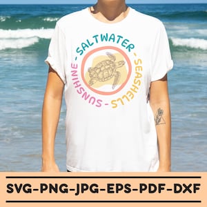 Saltwater Seashells Sunshine Svg Png Vacation Svg Summer Shirt Design, Summer Svg Hello Summer Svg, Beach Svg, Summer Shirt Svg, Cricut File