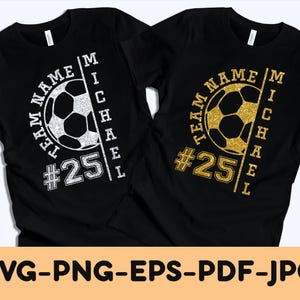 Voetbalteam glitter SVG png, voetbal speler sjabloon, voetbal moeder shirt SVG, gepersonaliseerd shirt, team jersey SVG, Cricut snijbestand