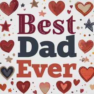 Best Dad Ever Stickers, Father&#39;s Day Stickers, Dad Appreciation Stickers, I Love You Dad, World&#39;s Best Dad Stickers, Simply The Best D.