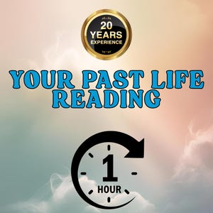 Puede incluir: Imagen con el texto "YOUR PAST LIFE READING" en azul, con un emblema dorado que dice "20 YEARS EXPERIENCE". Un gráfico de reloj negro indica una lectura de 1 hora.