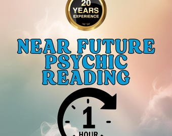 May include: An advertisement for a psychic reading. The text reads "Near Future Psychic Reading" in blue, outlined letters. A clock graphic indicates a one-hour reading. A gold emblem states "20 Years Experience". The background is a gradient of pink, peach, and blue.