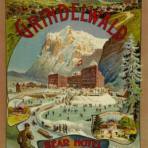 Puede incluir: Cartel de viaje vintage de Grindelwald, Suiza, con montañas nevadas, un gran hotel y gente patinando sobre hielo. El cartel incluye el texto "WINTER-SPORT" y "BEAR HOTEL".