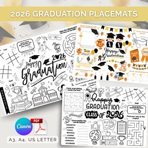 May include: Four graduation placemats with black and white illustrations and the text "2026 Graduation Placemats". The placemats feature graduation caps, diplomas, mazes, and the words "Happy Graduation" and "Class of 2026". The placemats are available in A3, A4, and US Letter sizes.