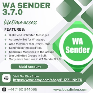 Può includere: Grafica promozionale verde e bianca per WA Sender 3.7.0, con un elenco di funzionalità tra cui messaggistica di massa e risposta automatica. La grafica include il testo "accesso a vita" e un link a un negozio Etsy.