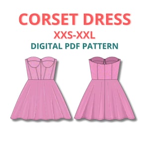May include: Digital PDF pattern for a corset dress, sizes XXS-XXL. The image displays two views of a pink strapless dress with a fitted bodice and flared skirt. The text "CORSET DRESS" is in red, and "DIGITAL PDF PATTERN" is in teal.