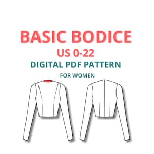 Puede incluir: Un patrón PDF digital para un corpiño básico, con mangas largas, para las tallas españolas 34 a 52. El patrón se muestra como un dibujo de línea de la parte delantera y trasera del corpiño.