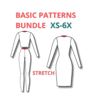 May include: Line drawing of two basic clothing patterns for a top and leggings. The patterns are labeled "BASIC PATTERNS BUNDLE XS-6X STRETCH".