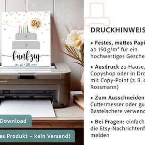 Op de afbeelding: Een verjaardagskaart met een taartontwerp en het nummer 50, weergegeven in een printer. De kaart heeft het Duitse woord "f&uuml;nfzig" en de tekst "ist wie 25. nur". De afbeelding bevat ook afdrukinstructies.