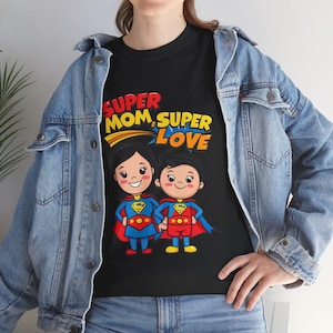 Super Mom Super Love Tee | Cool Mom Shirt, Mama shirt , Mom Life Shirt, Mother’s Day Shirt, Mom Appreciation Shirt, Shirt for Cool Moms