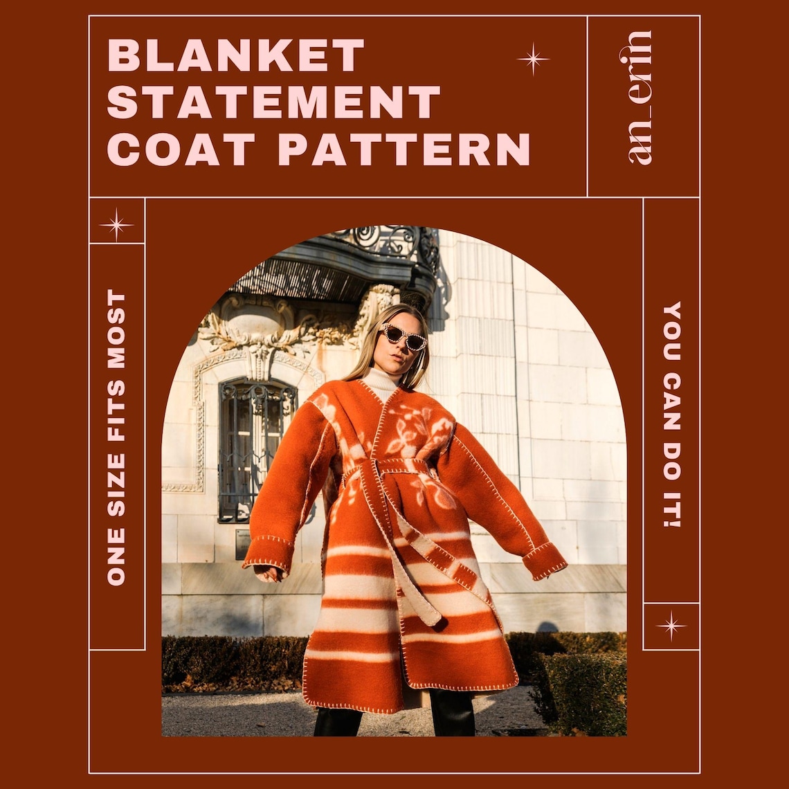 Blanket Statement Coat Pattern, a stylish image of a woman wearing a blanket-inspired coat