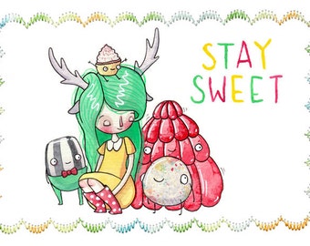 Stay Sweet - Greeting Card