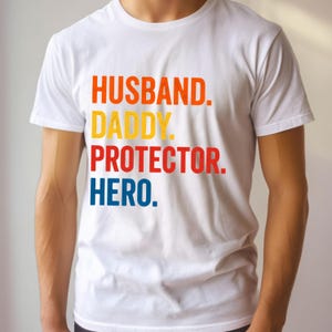 Hero Dad T-Shirt - Perfect Gift for Father&#39;s Day, Husband Gifts from wife, Dad Appreciation, best dad ever shirt, celebrate dad tee